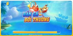 Trải Nghiệm Đỉnh Cao Với Bắn Cá Đổi Thưởng BK8