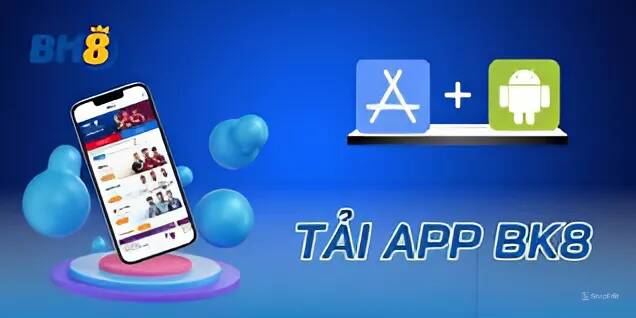 Tải app bk8 cho iPhone – iOS